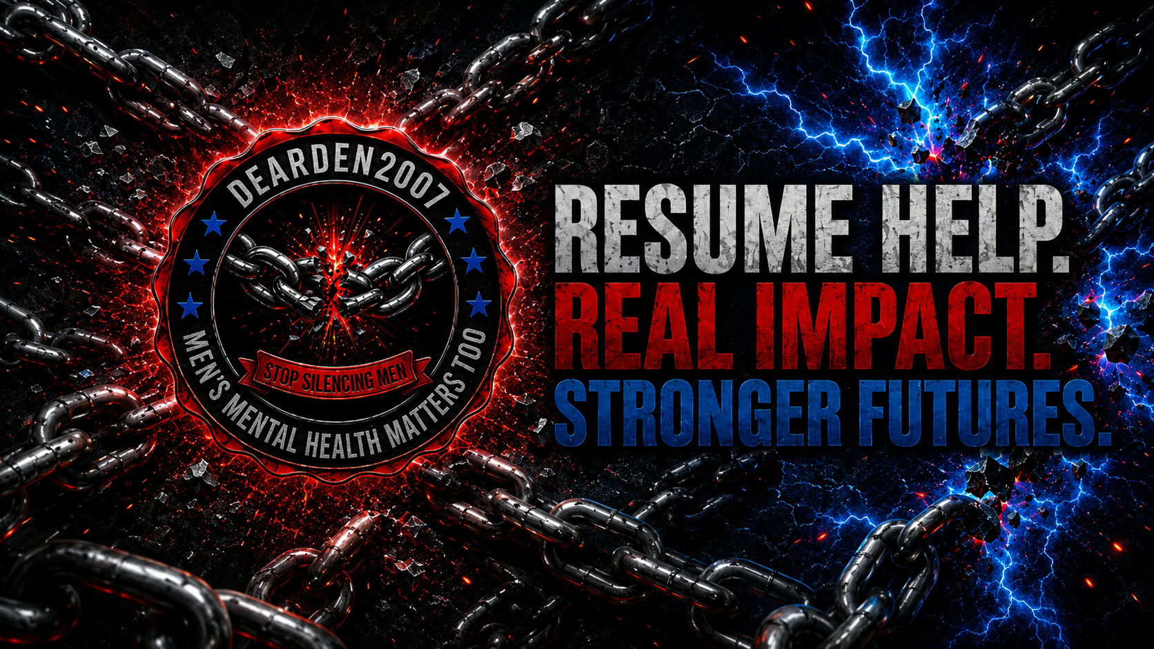 Dearden2007 Resume Help hero with chains, red and blue energy, and the message Resume Help. Real Impact. Stronger Futures.
